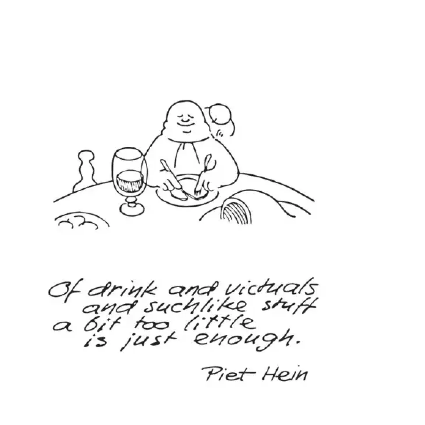 Piet Hein - Vandglas m. gruk: Husk at elske.. + Af mad på fad...